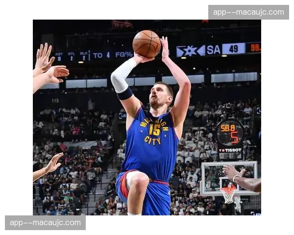 掘金连胜期间篮板控制出色，58个篮板展现内线统治力